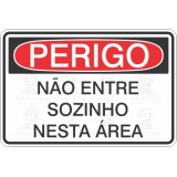 Não entre sozinho nesta área